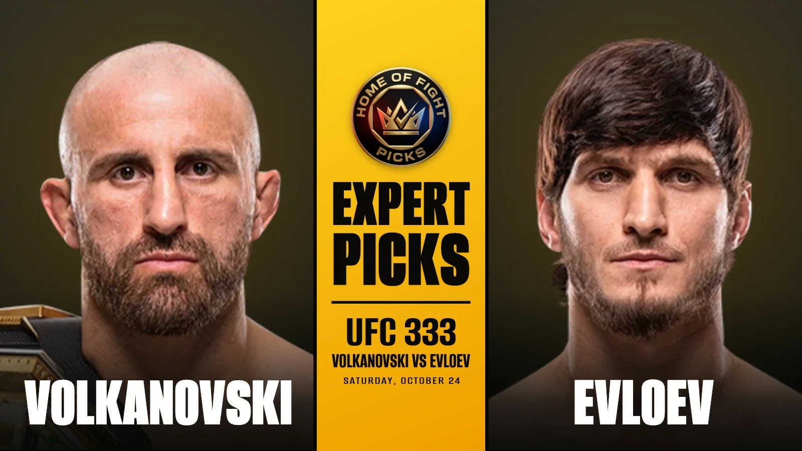 Home of Fight Expert Picks: UFC 333